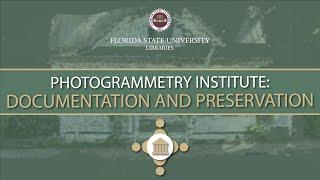 Photogrammetry Institute #5: Documentation and Preservation