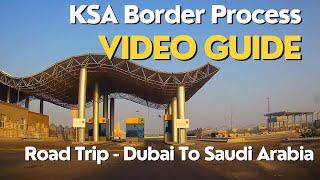 Latest Travel - Dubai to Saudi Arabia Border By Road - Complete Guide - Border Crossing Experience