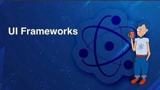 UI frameworks - Web Development