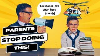 The Shocking Truth of Helicopter Parenting!