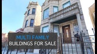 Multi Family Buildings for Sale in Chicago Illinois