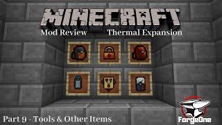 Minecraft Mod Review - Thermal Expansion - Tools & Other Items - Part 9