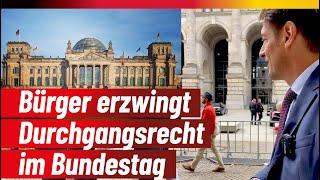 Bürger erzwingt Durchgangsrecht im Bundestag - Dr. Götz Frömming, AfD