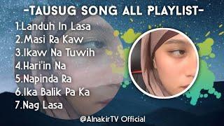 All-PlayList | Tausug Song - AlnakirTV Official