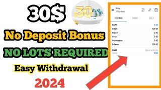 $30 No Deposit Bonus Withdrawable| No deposit bonus forex 2024 | Free No Deposit Bonus Forex 2024