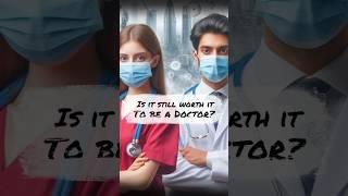 SCOPE OF MBBS in 2024 - Still WORTH IT to be a Doctor?