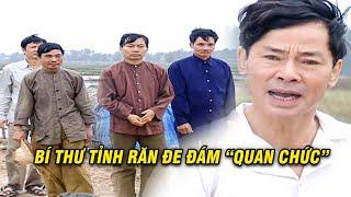 Bí Thư Tỉnh RĂN ĐE đám Quan Chức "Ăn Không Ngồi Rồi" | Bí Thư Tỉnh Ủy | VFC Official