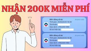 App Mới Xem Video Nhận Ngay 200K Miễn Phí Cực Nhanh | App Kiếm Tiền Online 2025