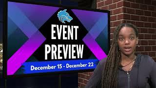 Scholars' Event Preview Dec 15  - Dec 21 | Scholars' Academy Media Production