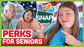 7 SNAP Secrets Every Senior Should Know in 2024