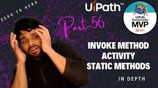 UiPath Zero To Hero Series(Pro) | Chapter-56 | Invoke Method Static Method | UiADP