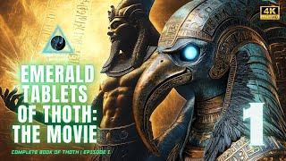 Emerald Tablets Of Thoth: The Movie | Tablet 1-5 | Episode 1 | Astral Legends