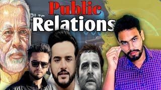 Public Relations - Negative PR & Positive PR ! .....