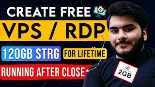  Get Free VPS/RDP For Lifetime, Free RDP New Working Method In 2025