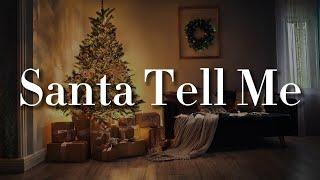 Ariana Grande - Santa Tell Me (Lyrics) || Mix Lyrics -  Sabrina Carpenter