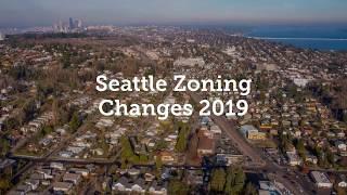 Seattle Zoning Changes 2019 - Beachworks LLC