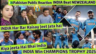 INDIA Beat NEWZEALAND Pak Reaction INDIA Win CHAMPIONS TROPHY 2025 What a Win for IND Team