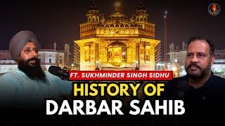 History of Darbar Sahib |  Listening Gurbani is same as reading? | Sukhminder Singh Sidhu Ji