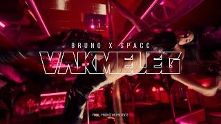 Bruno X Spacc - VAKMELEG (OFFICIAL MUSIC VIDEO)