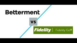 Betterment vs Fidelity Go Robo-Advisor Review by Investing Expert