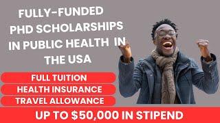 Fully-Funded PhD Scholarships in Public Health in the United States