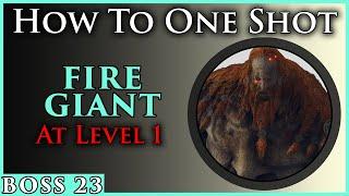 How to 1 Shot Fire Giant at Level 1 with Melee