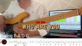 The Who -  Who Are You (Cover Bass+tabPlay Along)