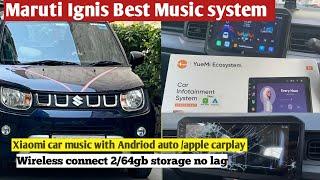 Maruti Ignis Best Music System  | Xiaomi Car Infotainment With Android Auto & Apple CarPlay