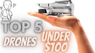 Best Drone Under 100 | Top 5 Budget Drones |  Drones For Less Than $100 | Best Drones in 2022
