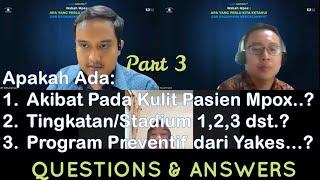 QUESTIONS & ANSWERS VIRUS Mpox (Narsum: dr Robert Sinto, Sp.PD)