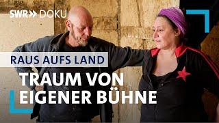 Raus aufs Land: Alex und Gesine schaffen einen Ort zum Wohnen und für Kultur | SWR Doku