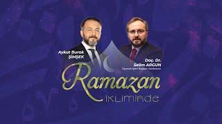 Ramazan İkliminde | Aykut Burak Şimşek – Selim Argun