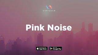 Virtusan "Neuro-Acoustics" Pink Noise for Stress, Sleep, and Relaxation