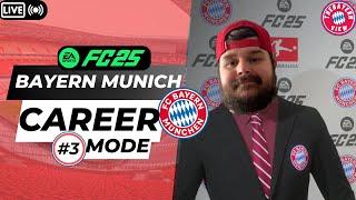 BAYERN MUNICH EA FC 25 CAREER MODE EPISODE 3