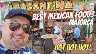 Best Mexican Food in Majorca? New Restaurant so lets find out!