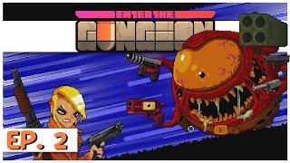 Enter The Gungeon - Ep. 2 - The Convict! - Let's Play Enter the Gungeon Gameplay