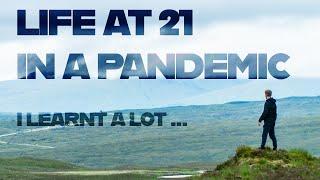 4 Things I Learnt In The Pandemic at 21!