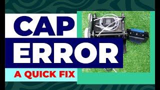 XP600 LARGE FORMAT CAP ERROR: A VERY VERY QUICK FIX