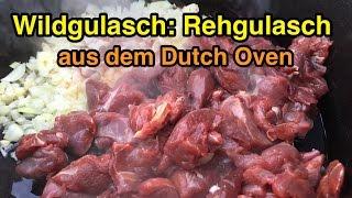 Wildgulasch: Rehgulasch aus dem Dutch Oven (mit Salzzitronen und Oliven)