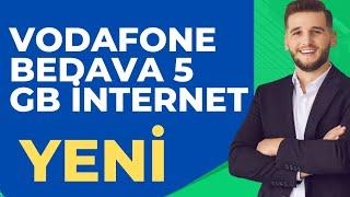 VODAFONE BEDAVA 5 GB İNTERNET 2025