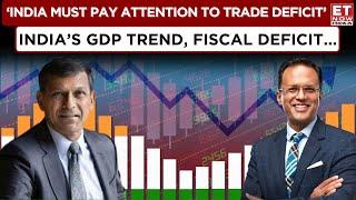 Ideal Forex Reserve For India? | Understanding GDP Growth, Fiscal Deficit & Economy | Raghuram Rajan