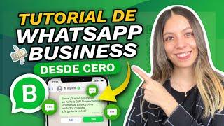 COMO USAR WHATSAPP BUSINESS PARA TU NEGOCIO  TUTORIAL