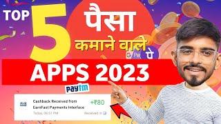 Top 5 Money Earning App in 2023 || Play Simple Games & Earn Real Paytm Cash |I Tech Nobita