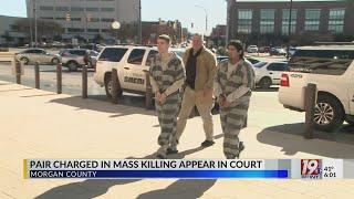 Morgan County Mass Murder Suspects Appear in Court