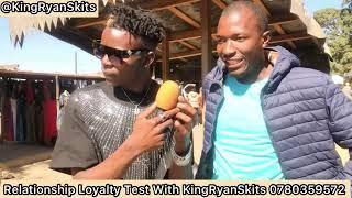 Relationship Loyalty Test With KingRyanSkits…