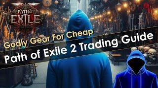 Trading Tips & Tricks For Path of Exile 2