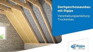 Dachgeschossausbau Verarbeitung Dämmung - Rigips Verarbeitungsanleitung Trockenbau