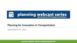 Planning for Innovation in Transportation