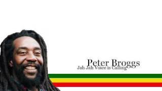 Peter Broggs - Jah Jah voice is calling (Extended Version)(Lyrics)