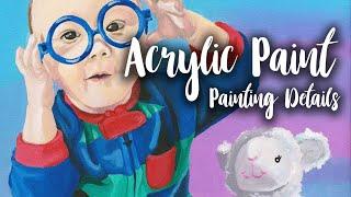 How to Paint Details with Acrylic Paint